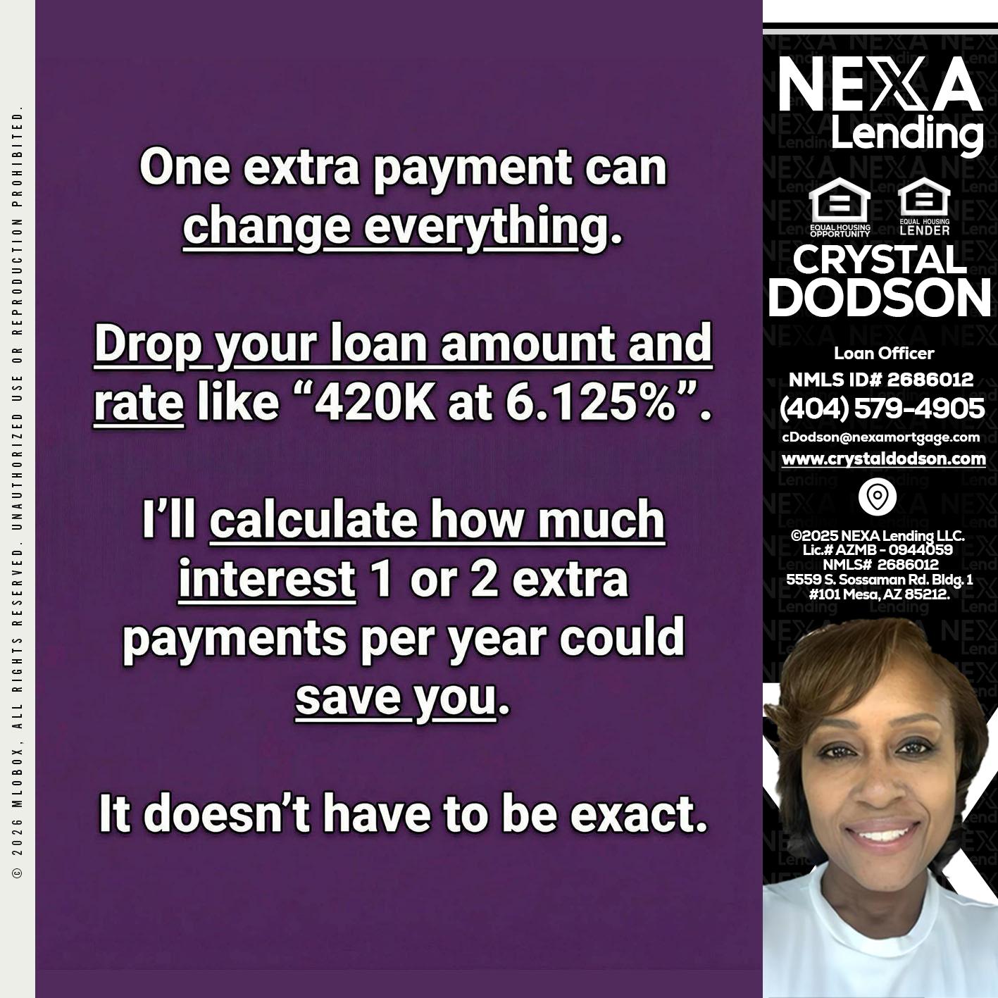 ONE EXTRA - Crystal Dodson -Loan Officer