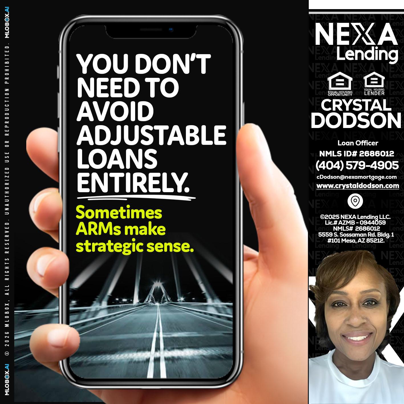 YOU DONT NEED - Crystal Dodson -Loan Officer