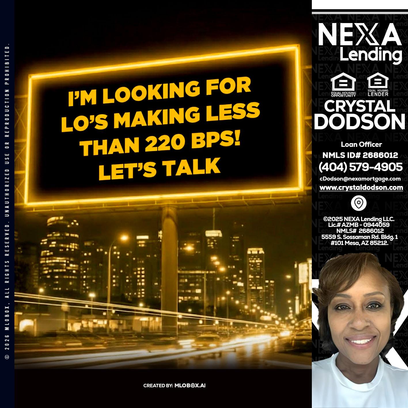 Looking for MLOs - Crystal Dodson -Loan Officer
