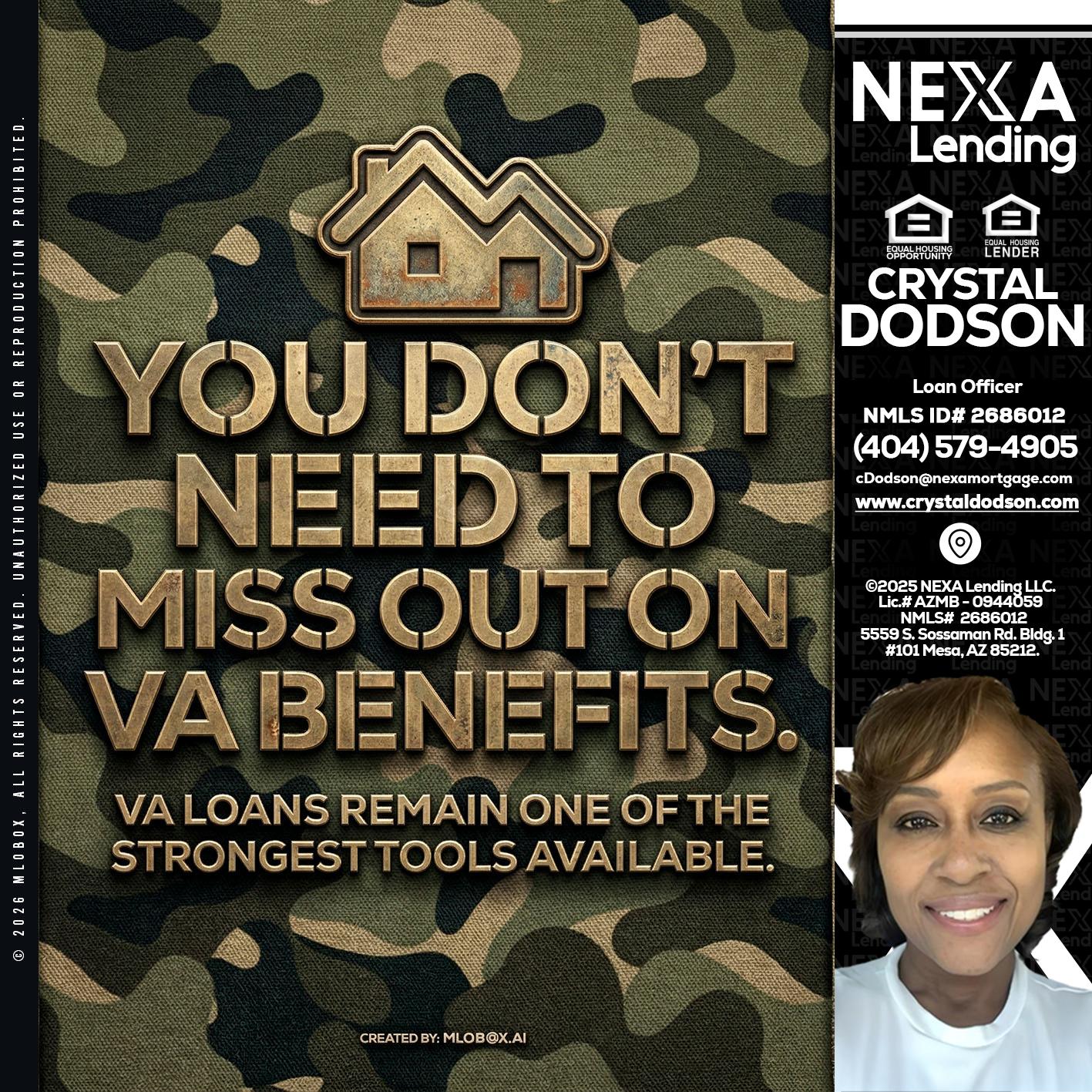you don't need - Crystal Dodson -Loan Officer