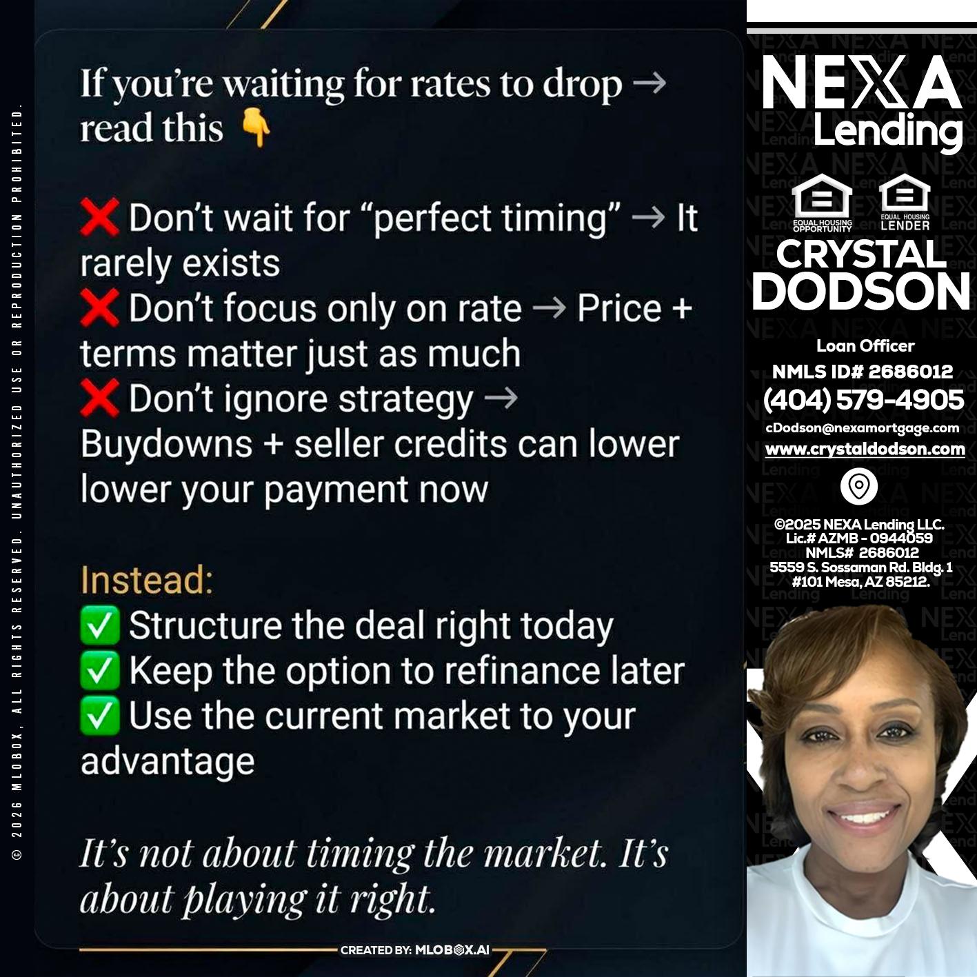 IF YOU ARE - Crystal Dodson -Loan Officer