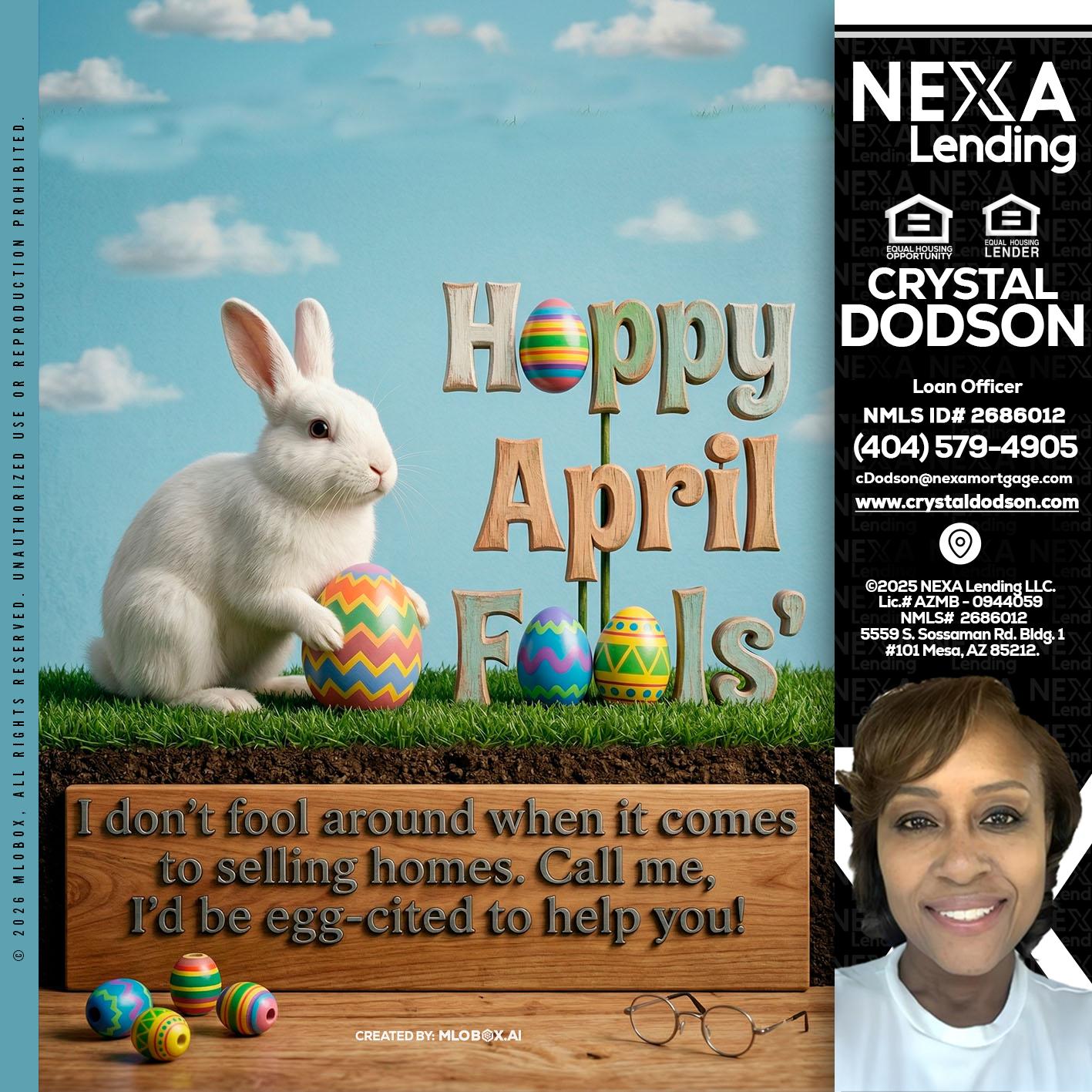 happy april fools - Crystal Dodson -Loan Officer