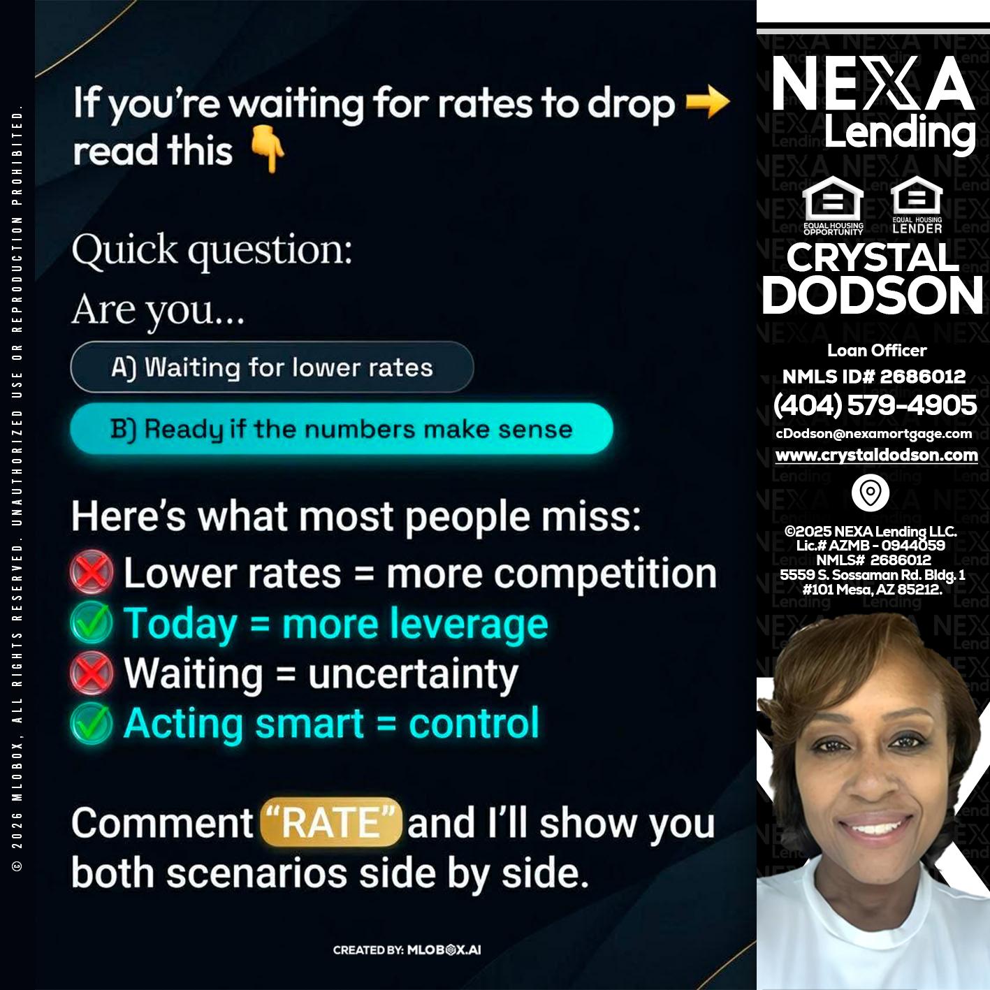 IF YOU ARE - Crystal Dodson -Loan Officer