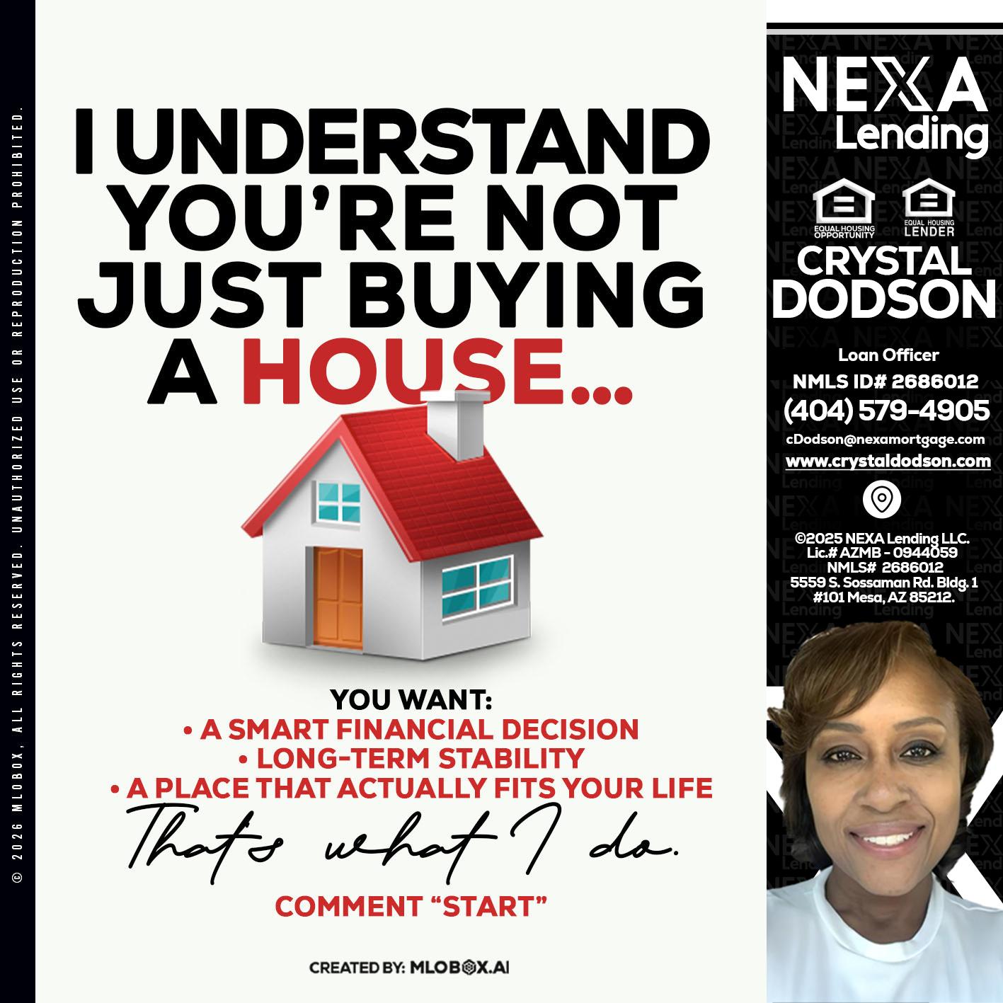 I UNDERSTAND - Crystal Dodson -Loan Officer