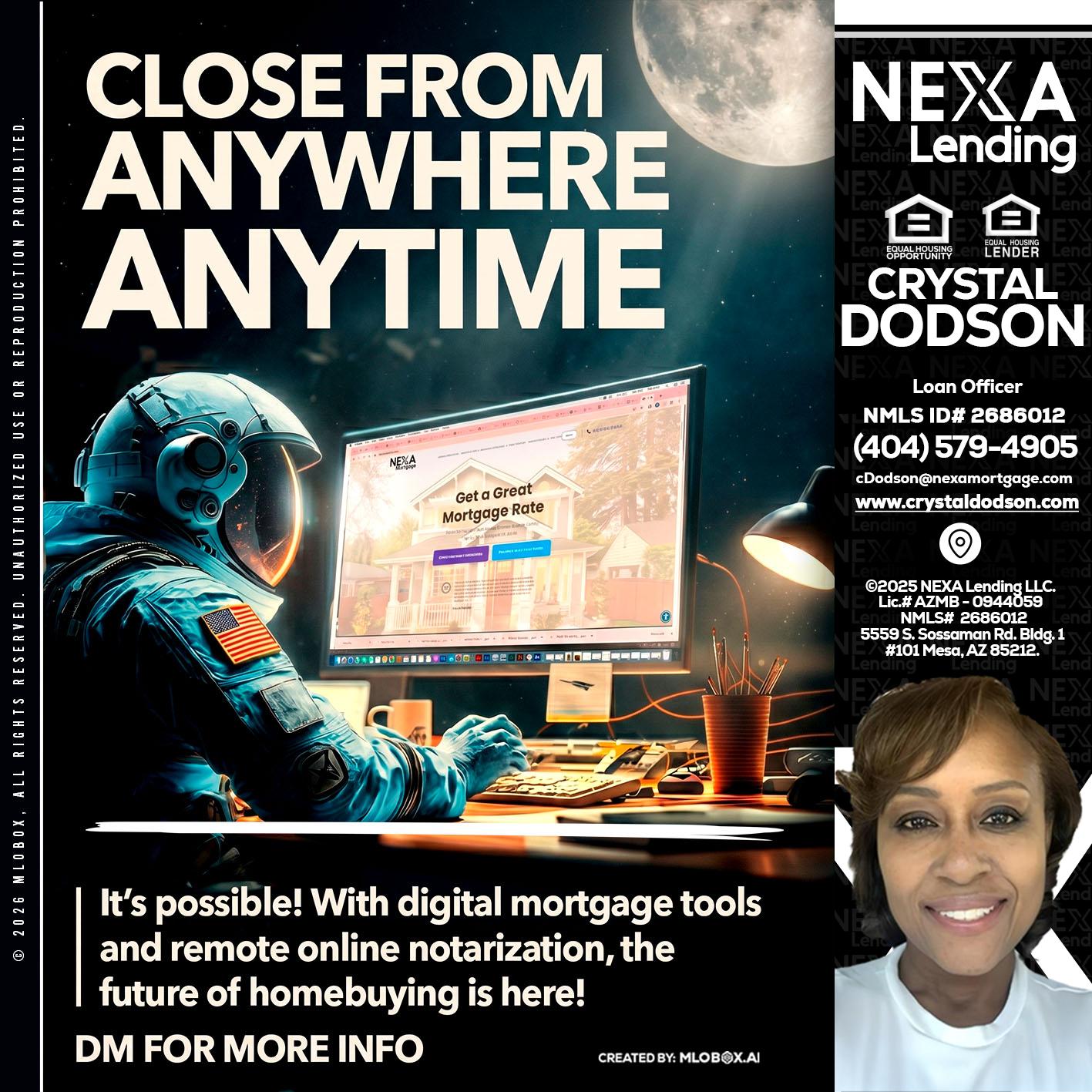 CLOSE FROM - Crystal Dodson -Loan Officer
