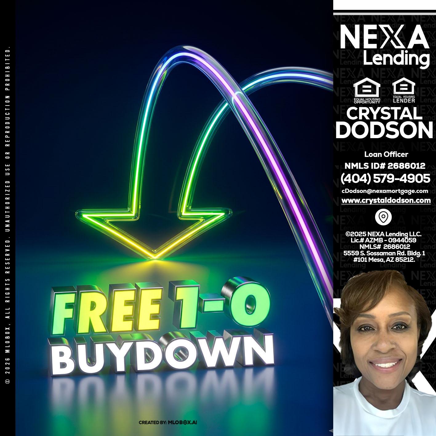 FREE 1-0 BUYDOWN - Crystal Dodson -Loan Officer