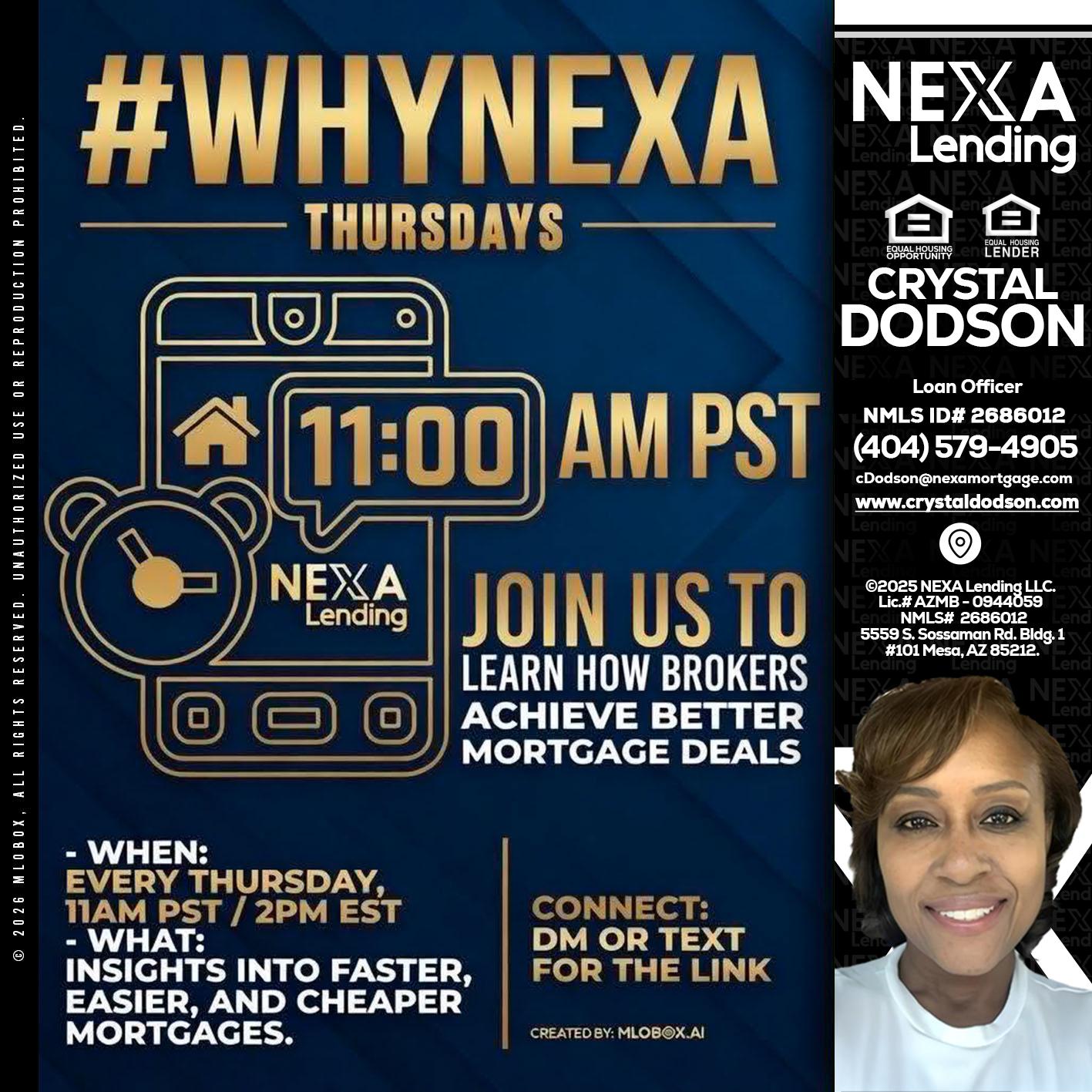 WHY NEXA THURDAYS - Crystal Dodson -Loan Officer