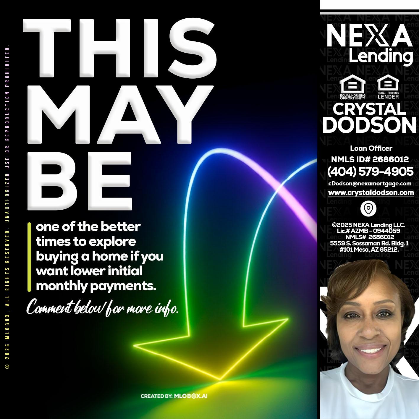 THIS MAY BE - Crystal Dodson -Loan Officer