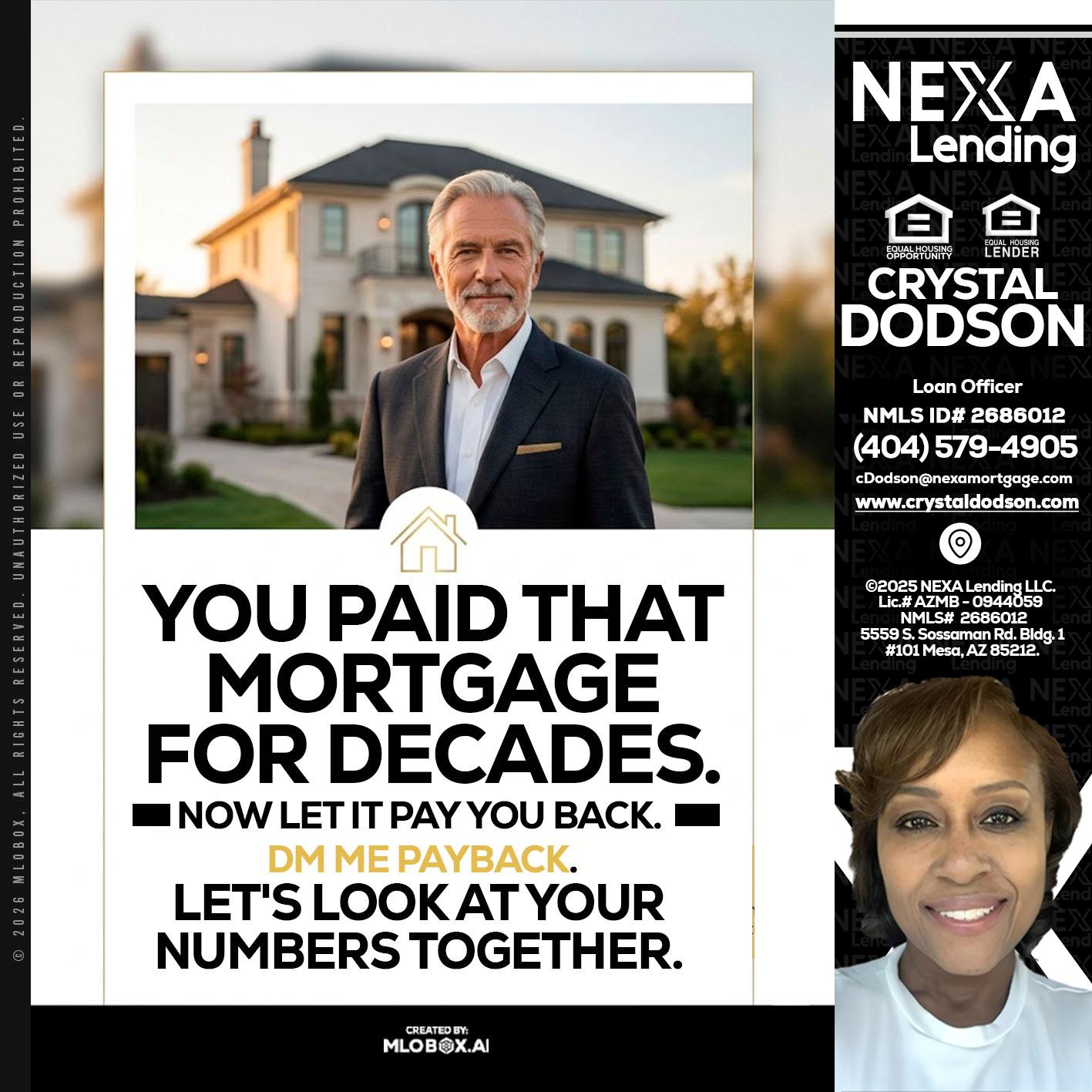 YOU PAID THAT MORTGAGE - Crystal Dodson -Loan Officer