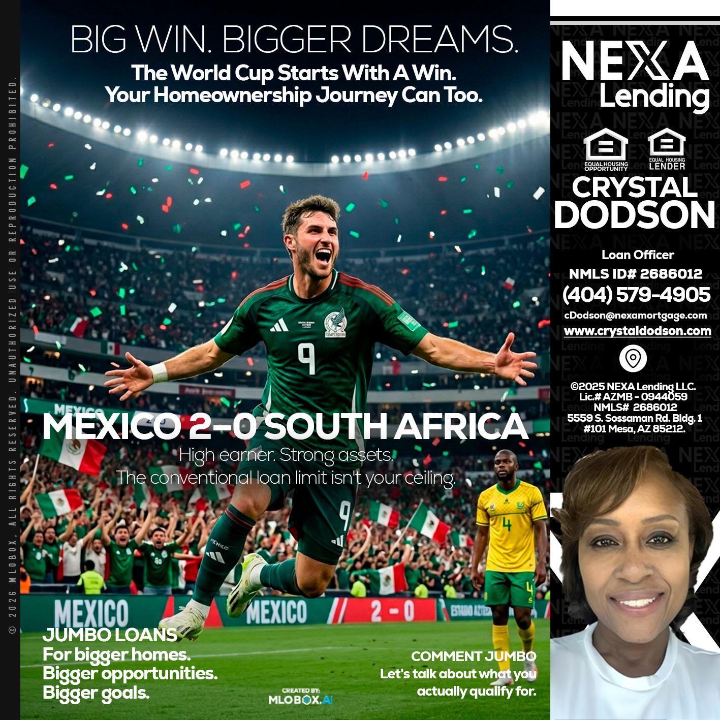 MEXICO 2-0 SOUTH AFRICA - Crystal Dodson -Loan Officer
