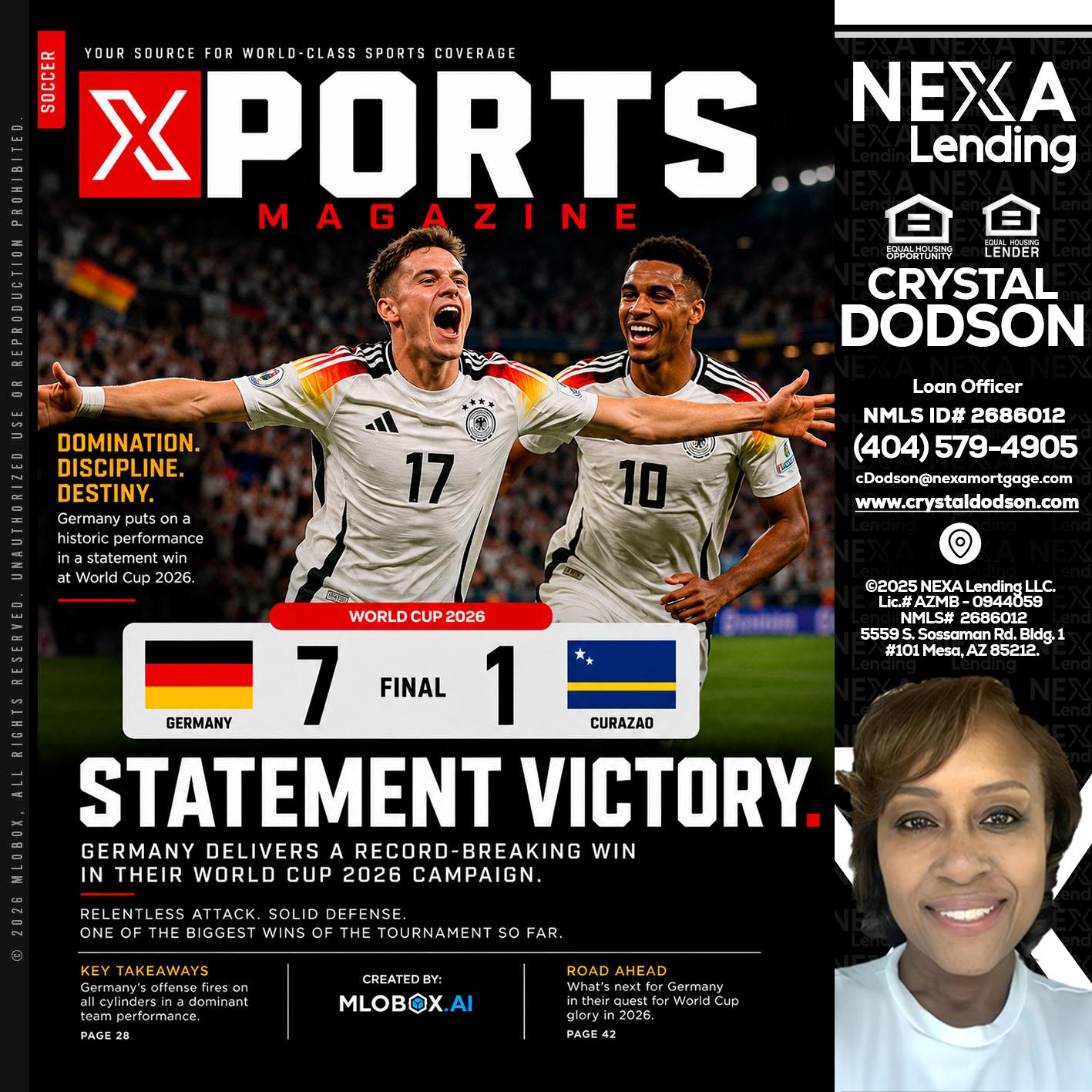GERMANY VS CURASSAO (7-1) - Crystal Dodson -Loan Officer