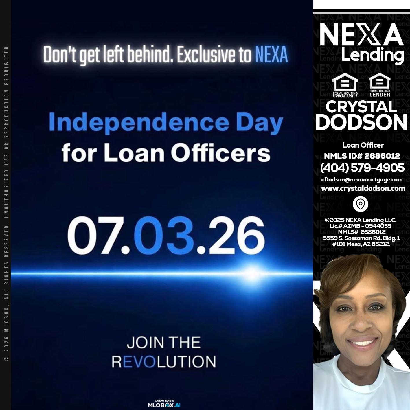 INDEPENDENCE DAY - Crystal Dodson -Loan Officer