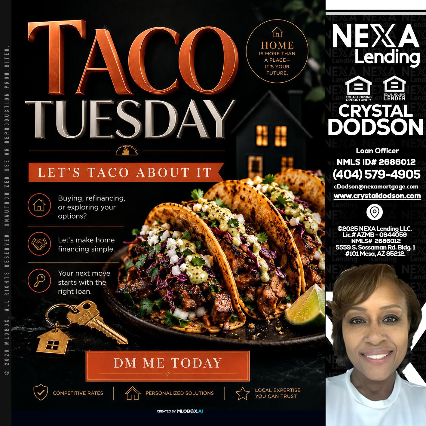 TACO TUESDAY - Crystal Dodson -Loan Officer