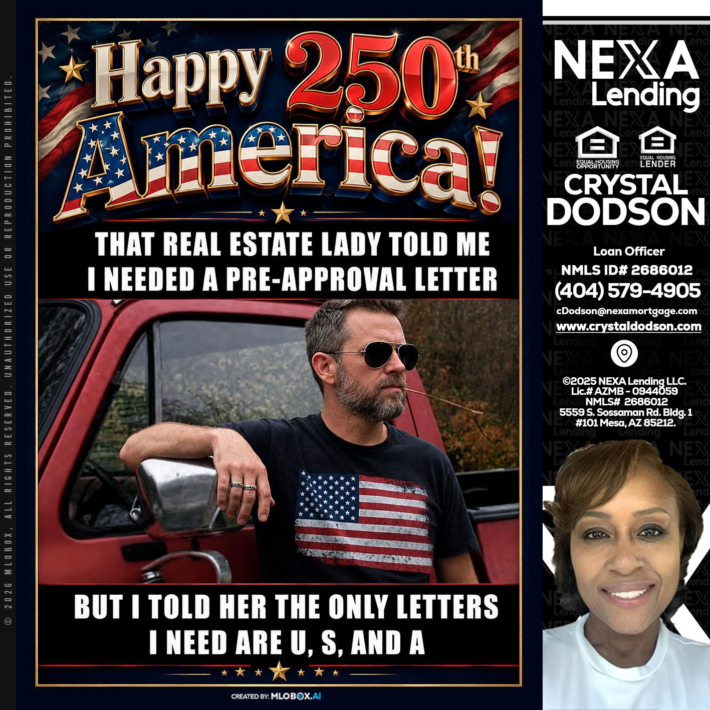 HAPPY 250 TH - Crystal Dodson -Loan Officer