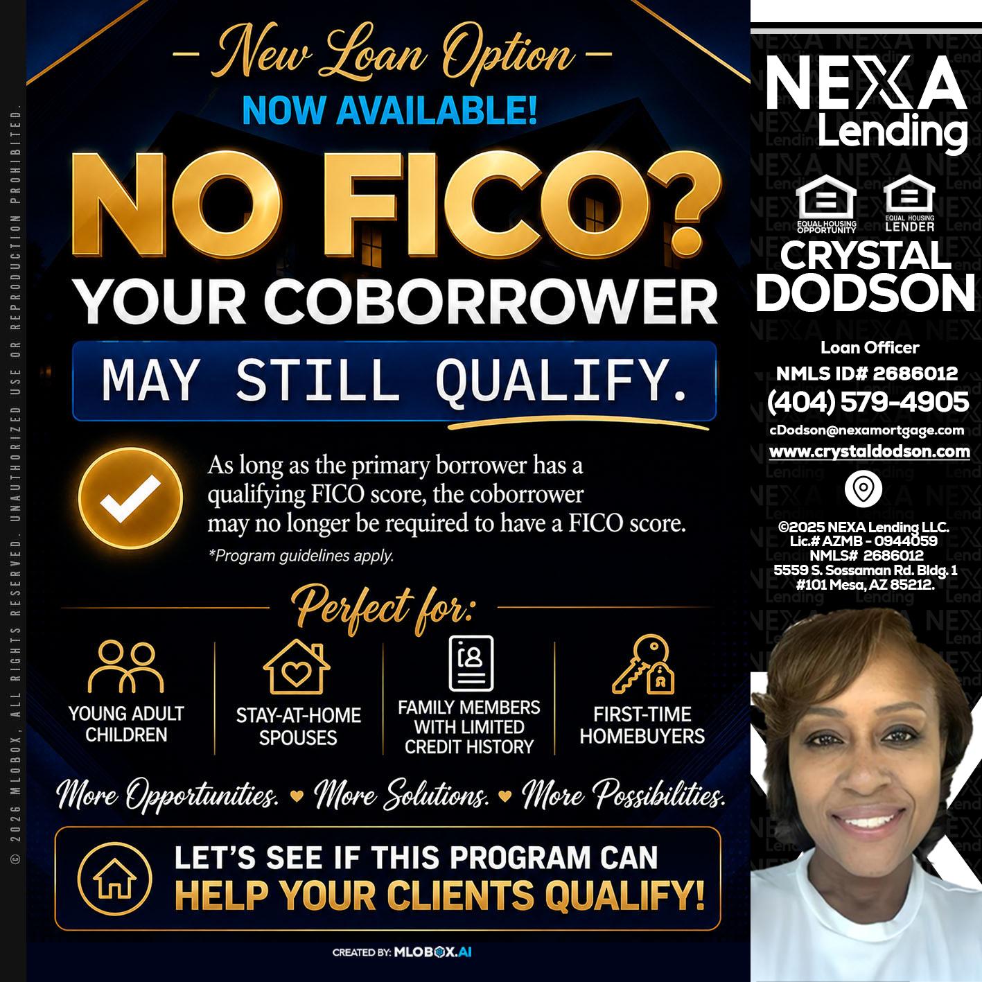 NO FICO - Crystal Dodson -Loan Officer