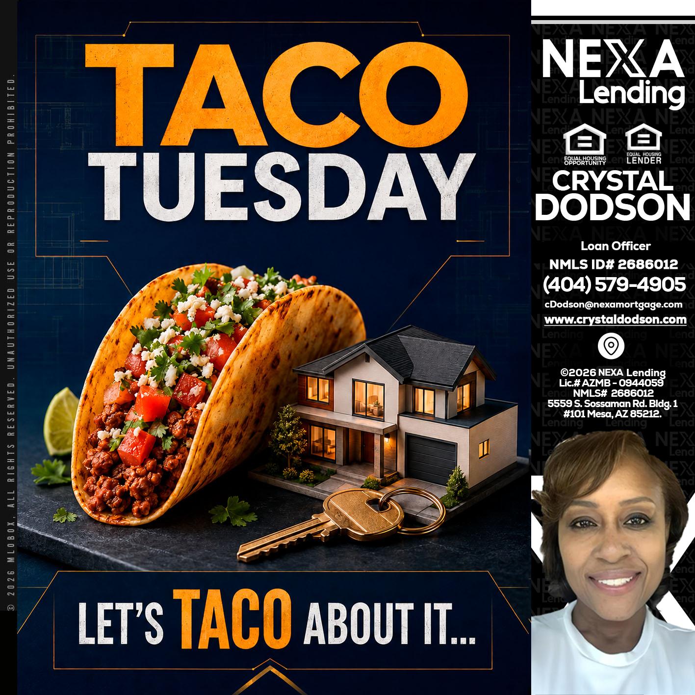 TACO TUESDAY - Crystal Dodson -Loan Officer